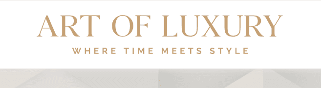 Art of Luxury